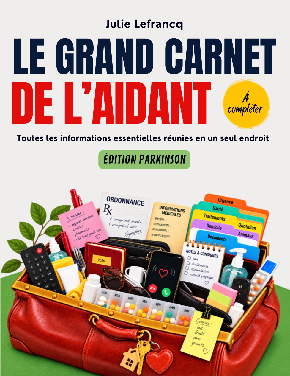 Le Grand Carnet de l'Aidant - Spécial Parkinson