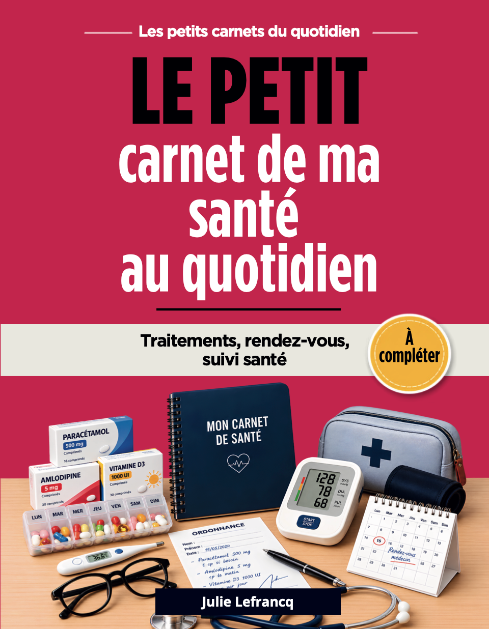Le petit carnet de ma santé au quotidien
